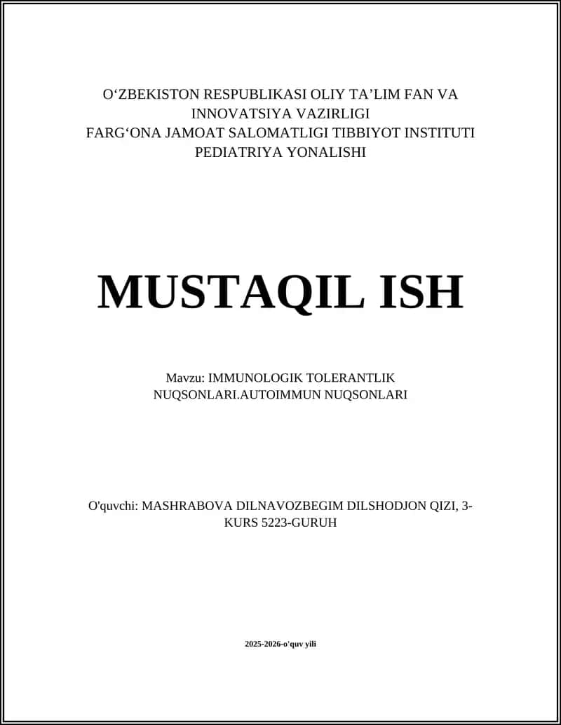 IMMUNOLOGIK TOLERANTLIK NUQSONLARI.AUTOIMMUN NUQSONLARI