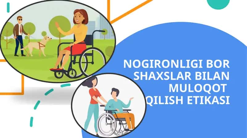Nogironligi Bor Shaxslar Bilan Muloqotqilish Etikasi