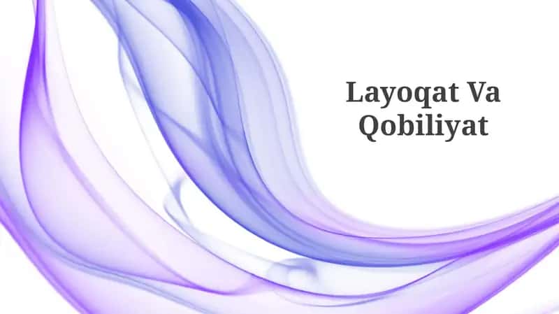 Layoqat Va Qobiliyat