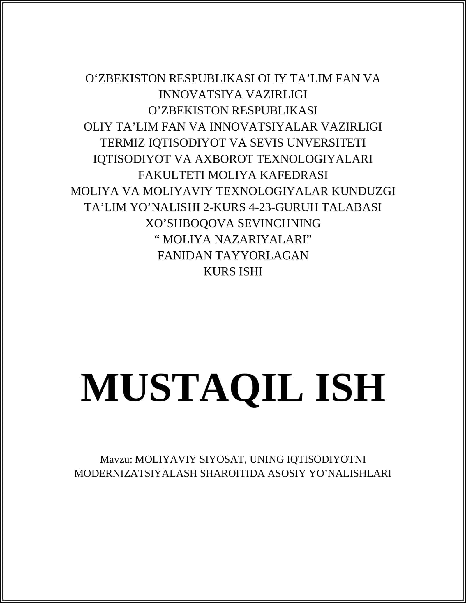 MOLIYAVIY SIYOSAT, UNING IQTISODIYOTNI MODERNIZATSIYALASH SHAROITIDA ASOSIY YO’NALISHLARI