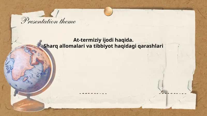 At-termiziy ijodi haqida. Sharq allomalari va tibbiyot haqidagi qarashlari