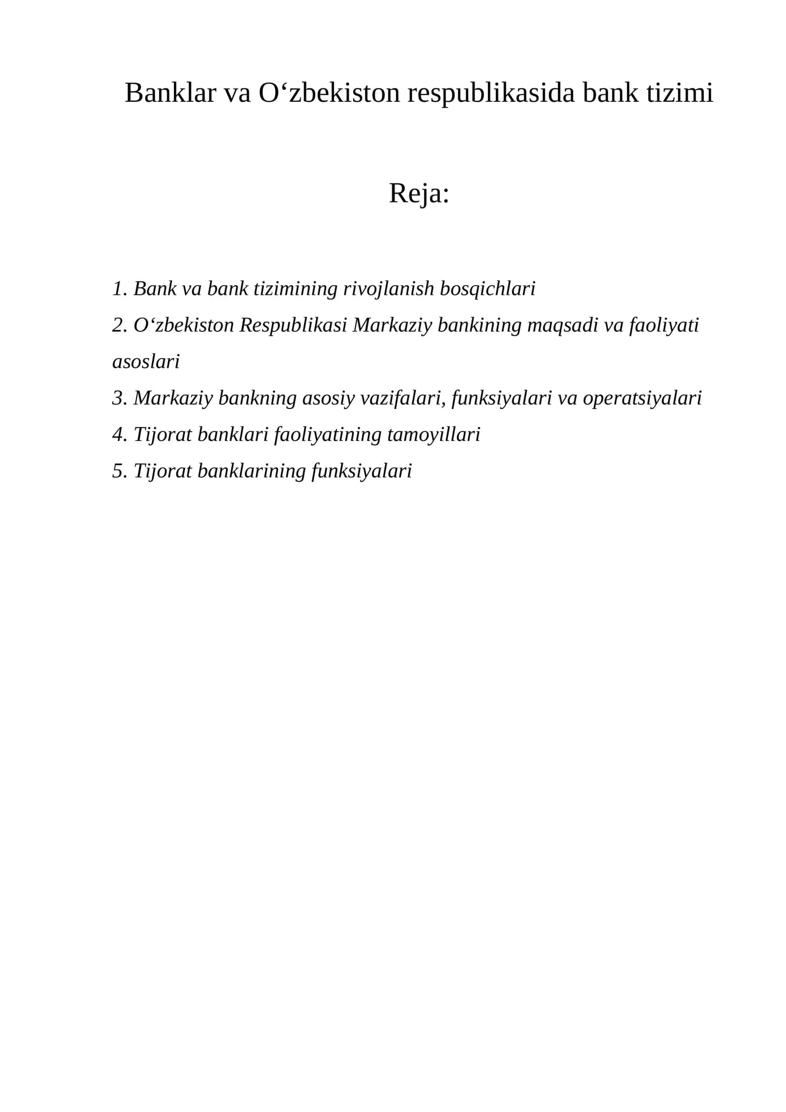 Banklar va O‘zbekiston respublikasida bank tizimi
