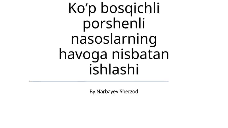Ko'p bosqichli porshenli nasoslar