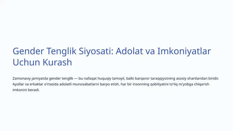 Gender Tenglik Siyosati: Adolat va Imkoniyatlar Uchun Kurash