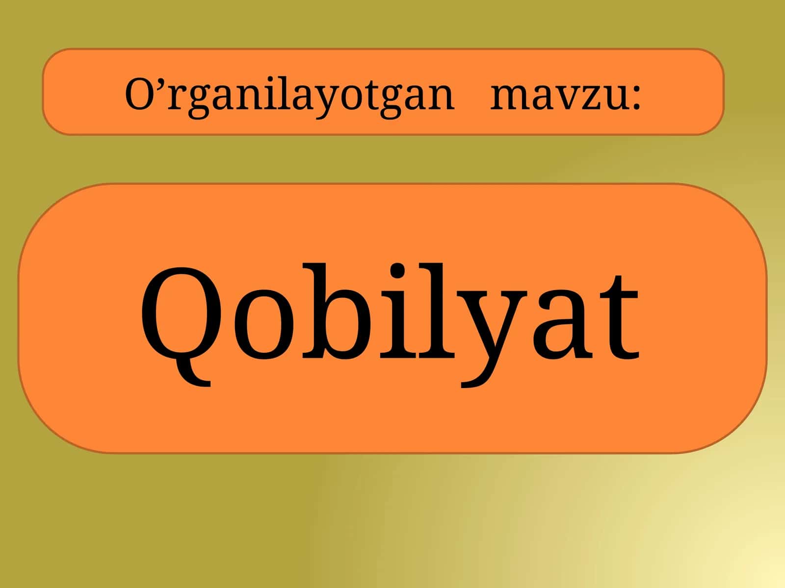 Qobiliyat haqida tushuncha