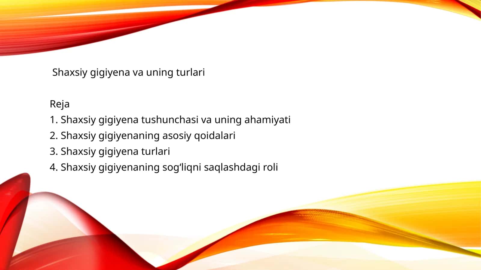 Shaxsiy gigiyena va uning turlari