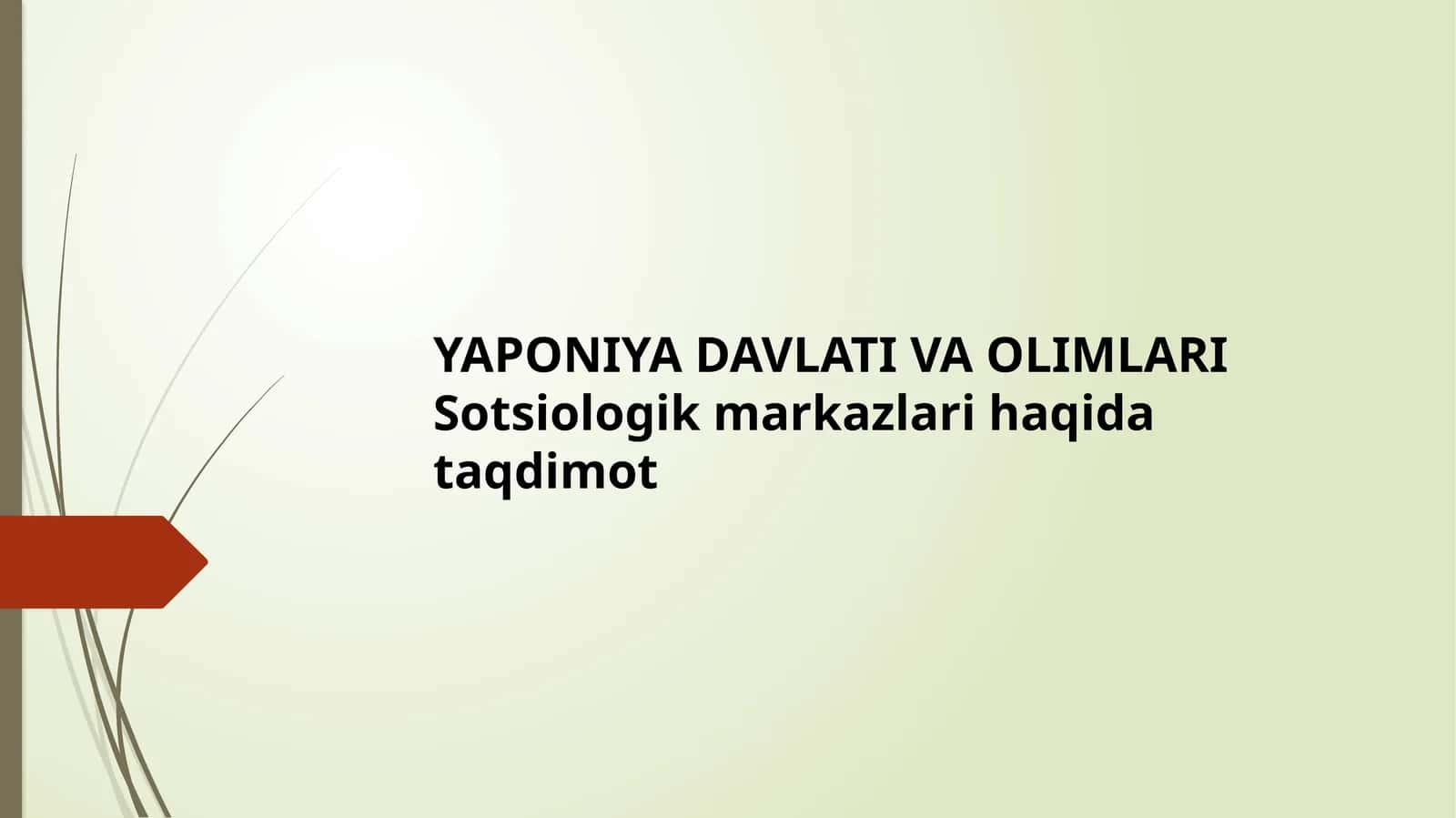 YAPONIYA DAVLATI VA OLIMLARI
