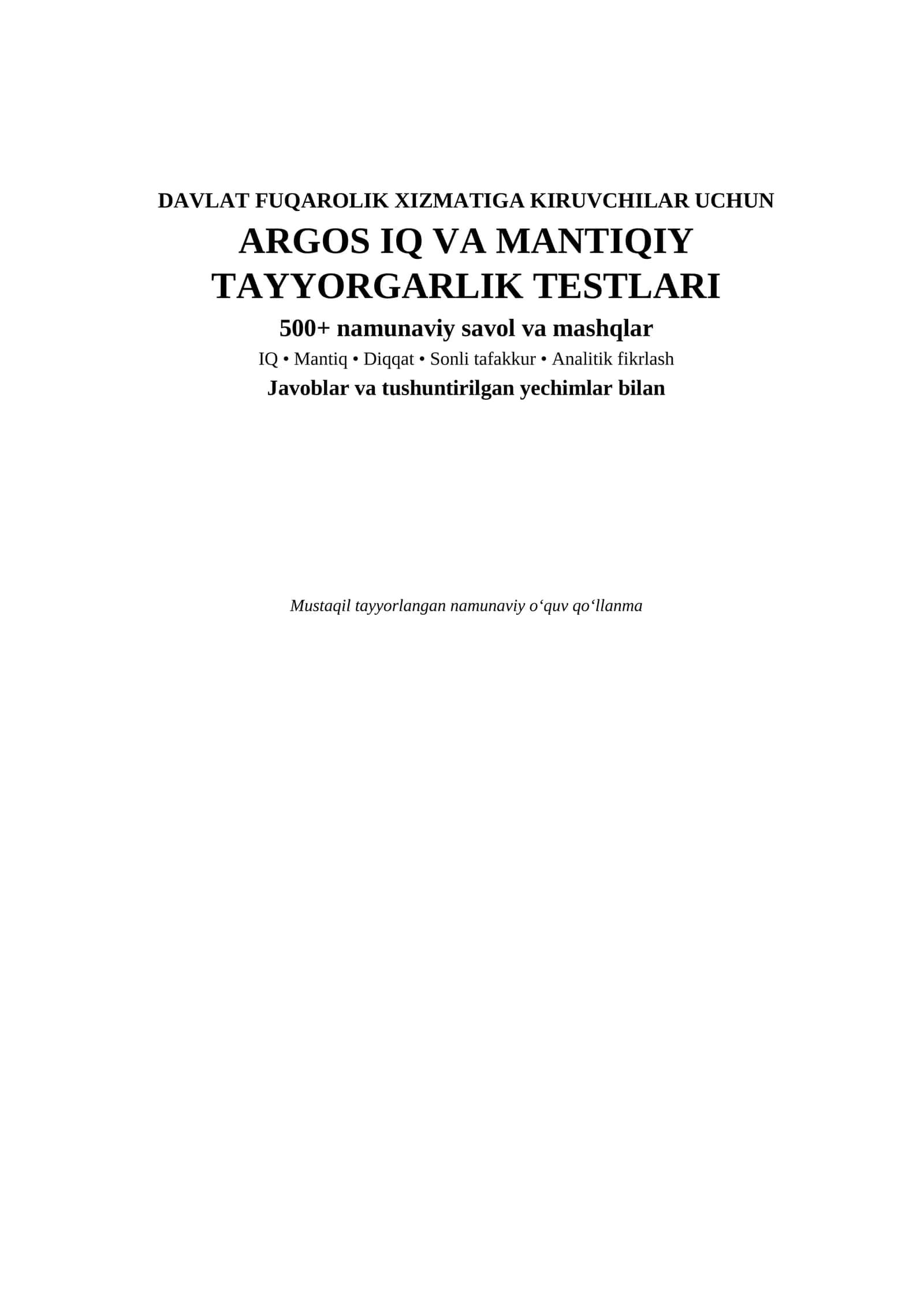 ARGOS davlat fuqarolik xizmatiga kiruvchilar uchun IQ va mantiqiy testlar | 500+ savol | Javoblari b