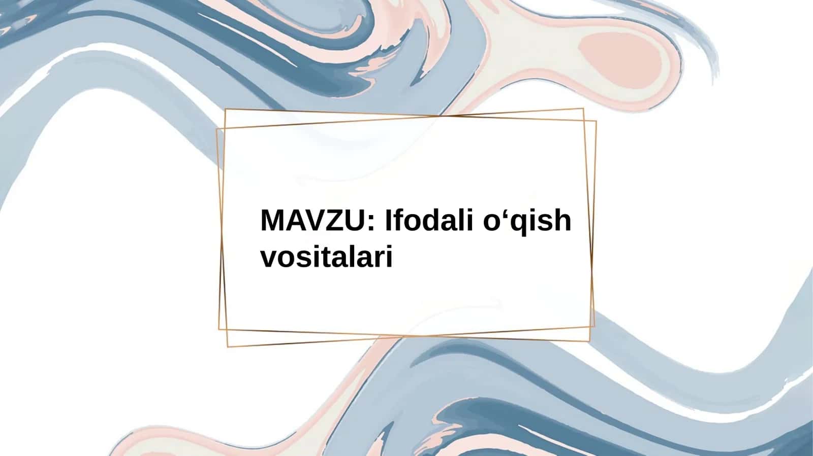 Ifodali oʻqish vositalari