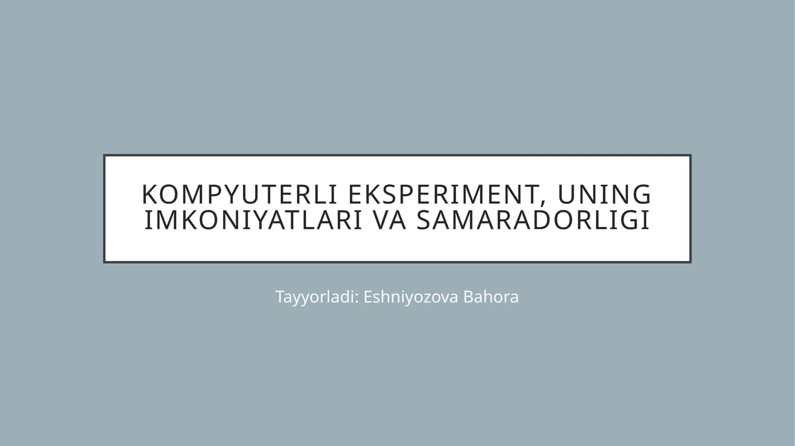 Kompyuterlieksperiment