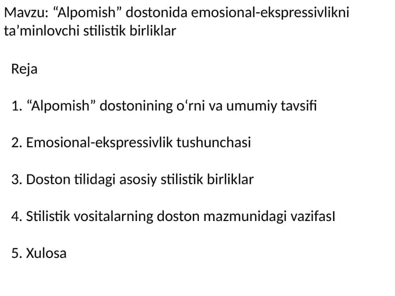 “Alpomish” dostonida emosional-ekspressivlikni ta’minlovchi stilistik birlikla