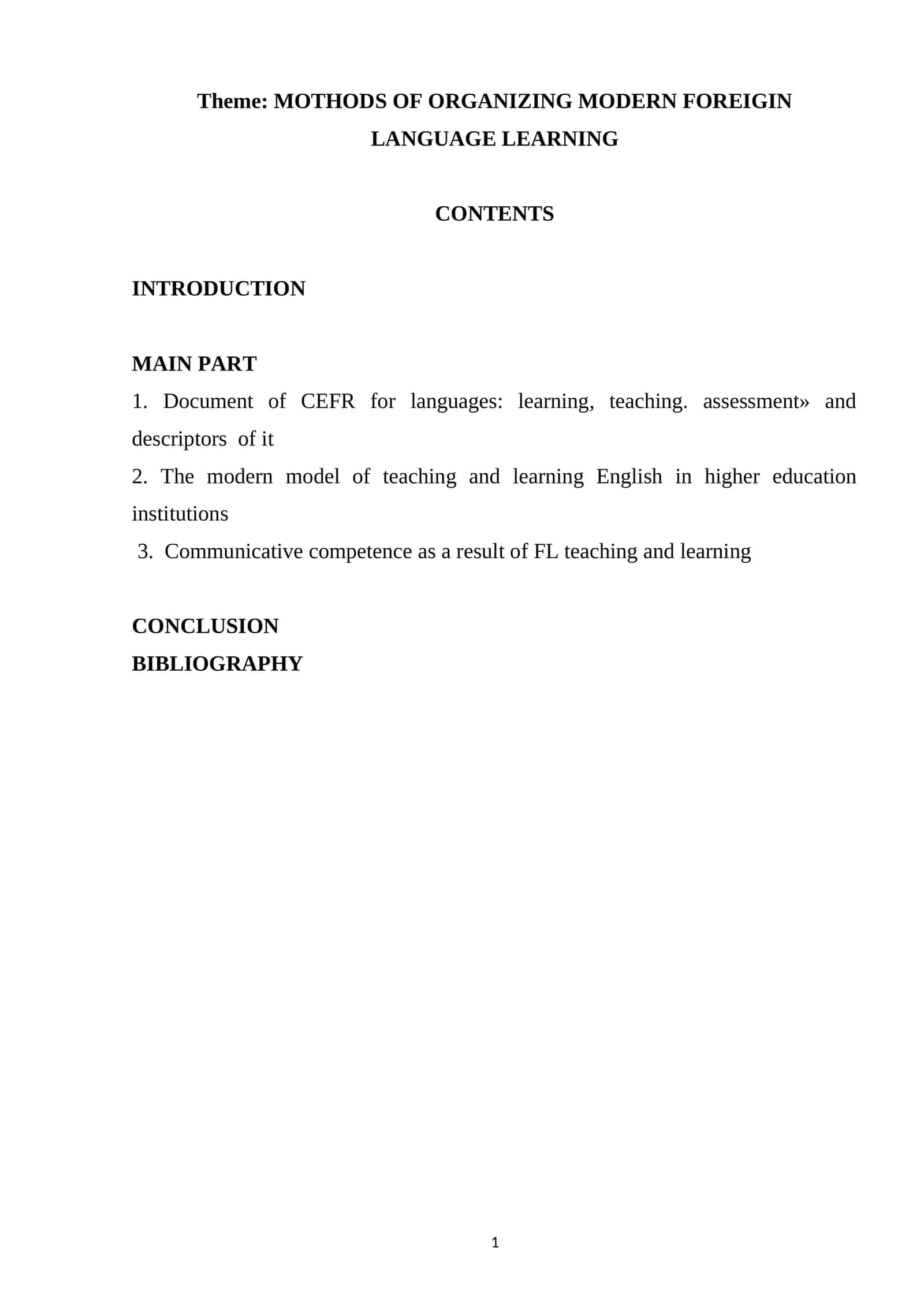 MOTHODS OF ORGANIZING MODERN FOREIGIN LANGUAGE LEARNING