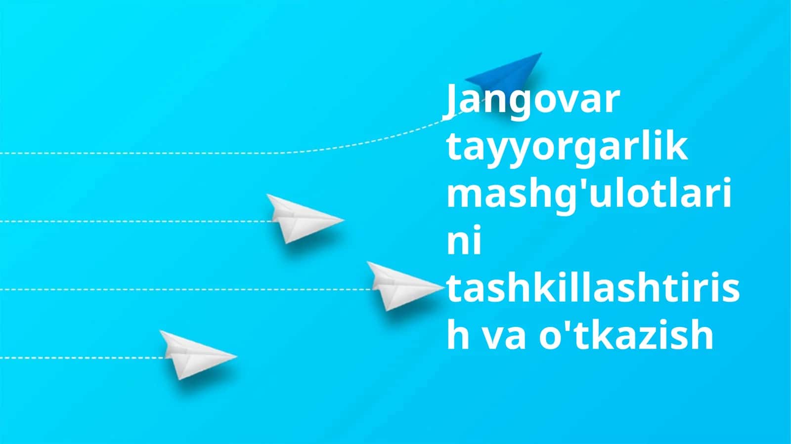 Jangovartayyorgarlikmashg'ulotlarinitashkillashtirishvao'tkazish