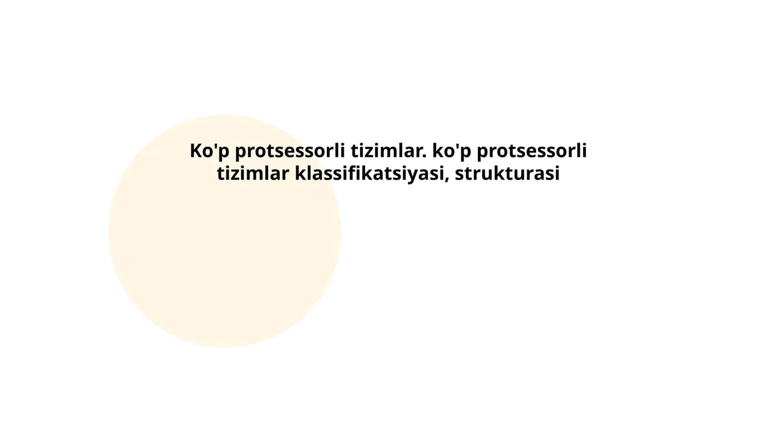 Ko'pprotsessorlitizimlar.ko'pprotsessorlitizimlarklassifikatsiyasi,strukturasi