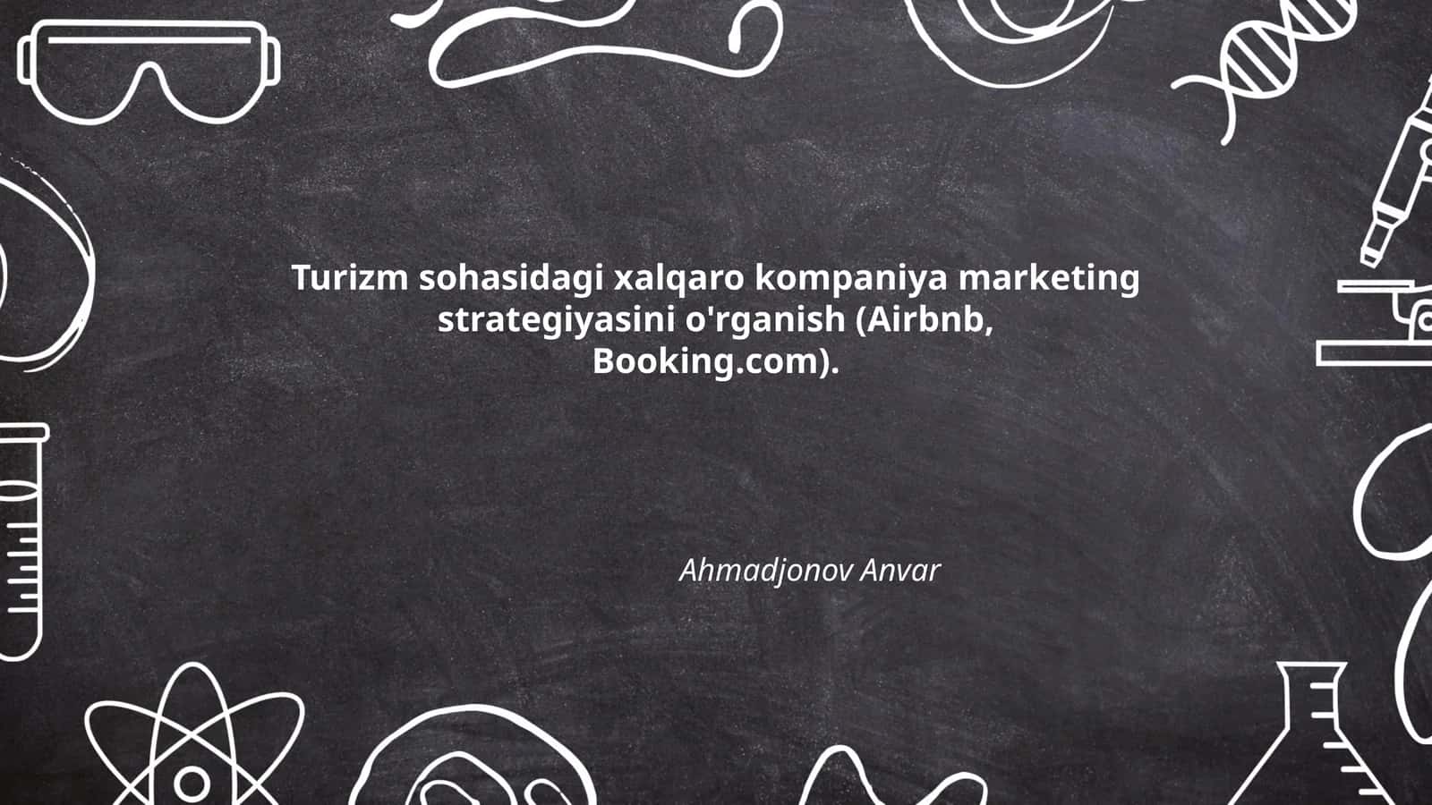 Airbnb va Booking.com marketing strategiyasini o'rganish