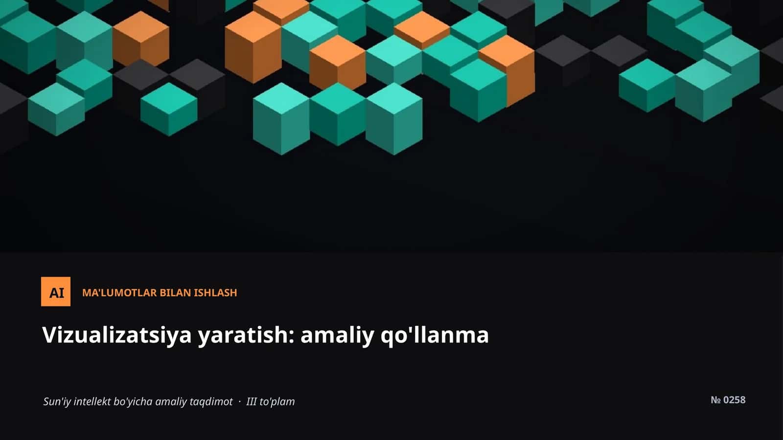 Sun'iy intellekt bo'yicha amaliy taqdimot