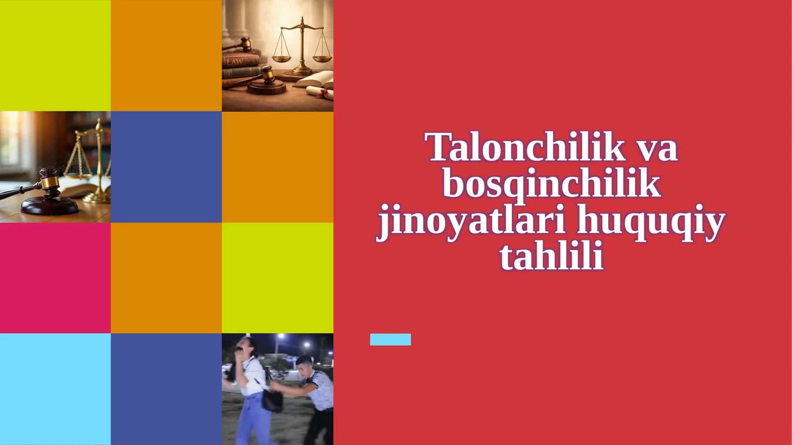 Talonchilik va bosqinchilik jinoyatlari huquqiy tahlili