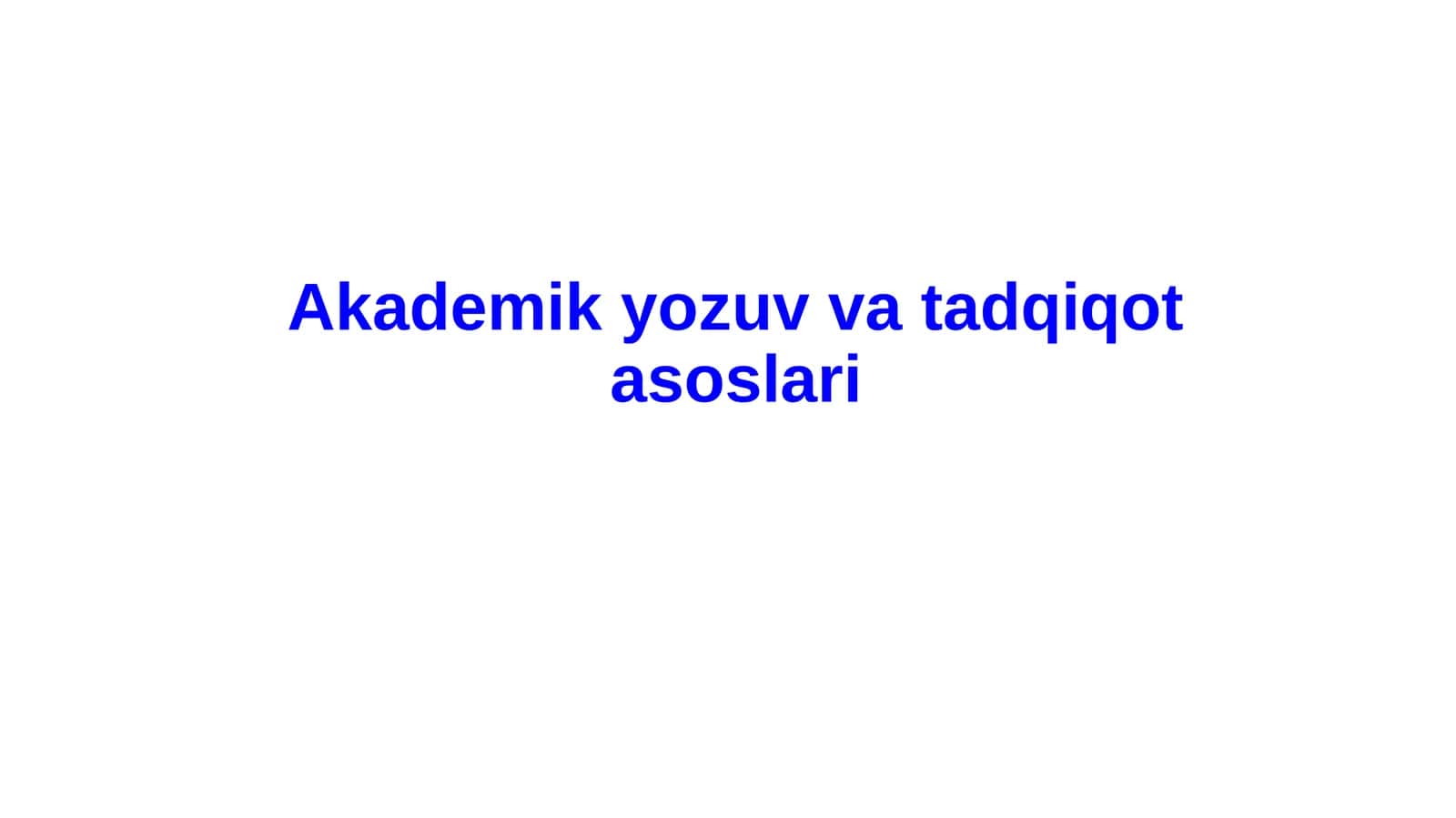 Akademikyozuvvatadqiqotasoslari