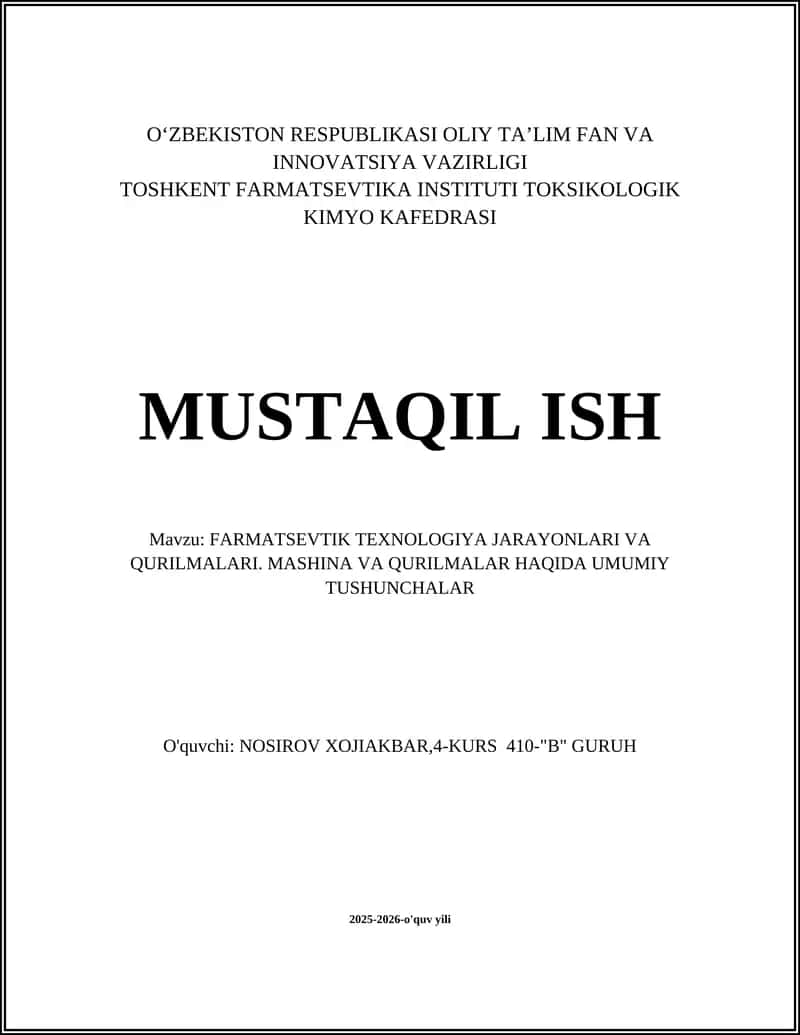 Farmatsevtik Texnologiya Jarayonlari va Qurilmalari