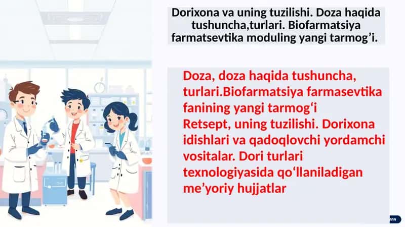 Dorixona. Doza va uning turlari. Biofarmatsiya fani