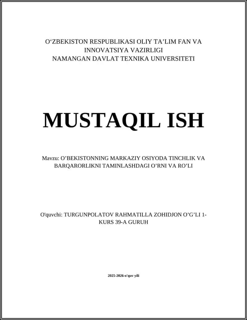Oʻzbekistonning Markaziy Osiyoda Tinchlik va Barqarorlikni Taminlash