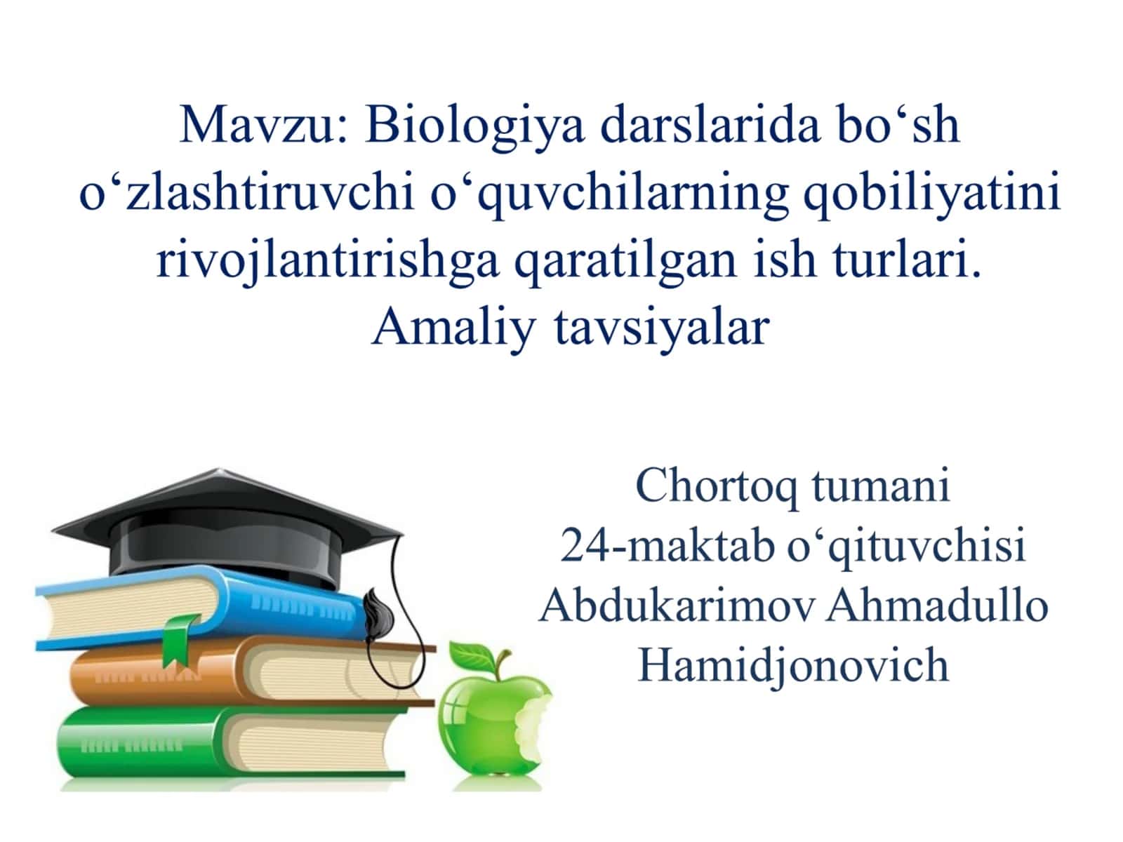 Biologiya fanida o‘quvchilardagi bo‘shliqlarning sabablari