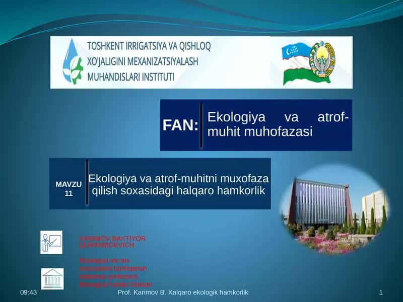 Ekologiya va atrof-muhitni muxofaza qilish soxasidagi halqaro hamkorlik