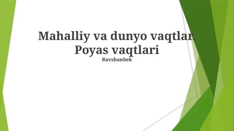 Mahalliy va dunyo vaqtlar. Poyas vaqtlari