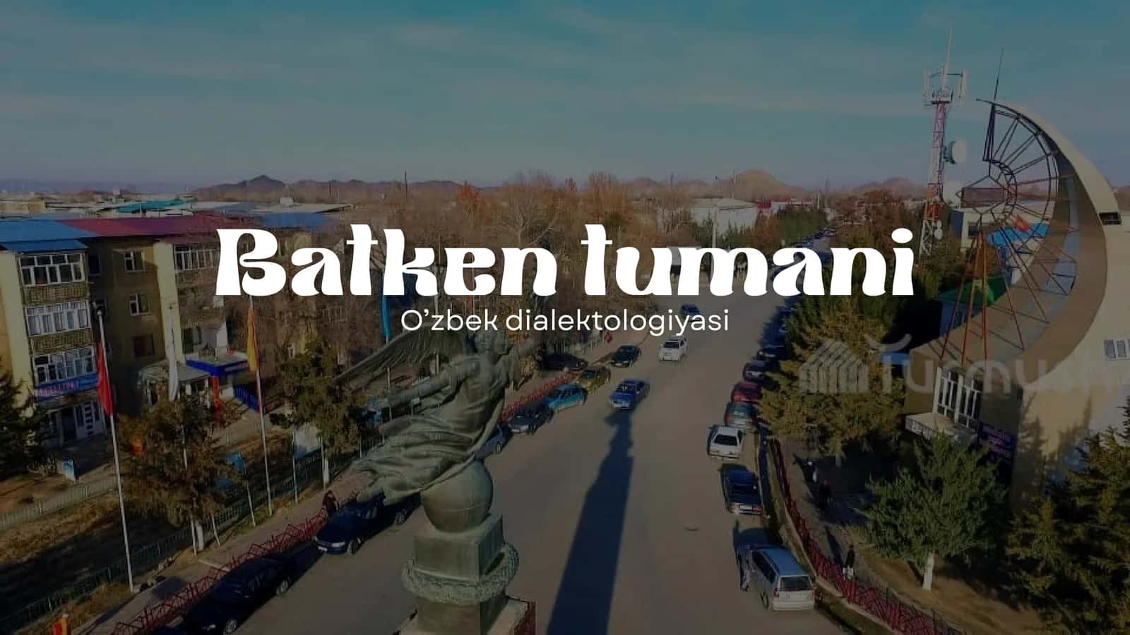 Batken tumani dialektologiyasi