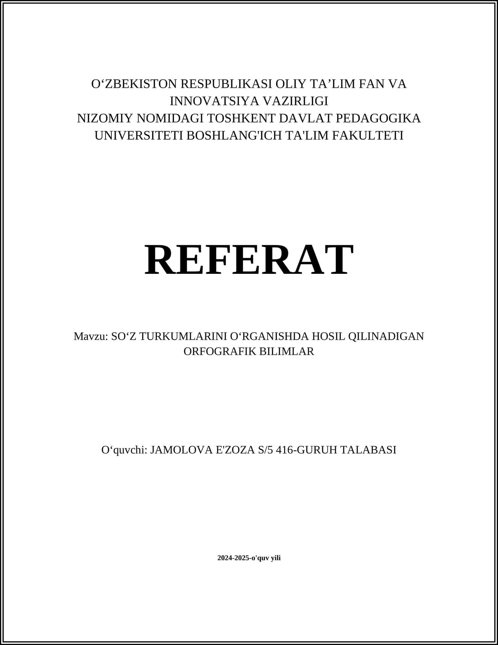 SOʻZ TURKUMLARINI OʻRGANISHDA HOSIL QILINADIGAN ORFOGRAFIK BILIMLAR