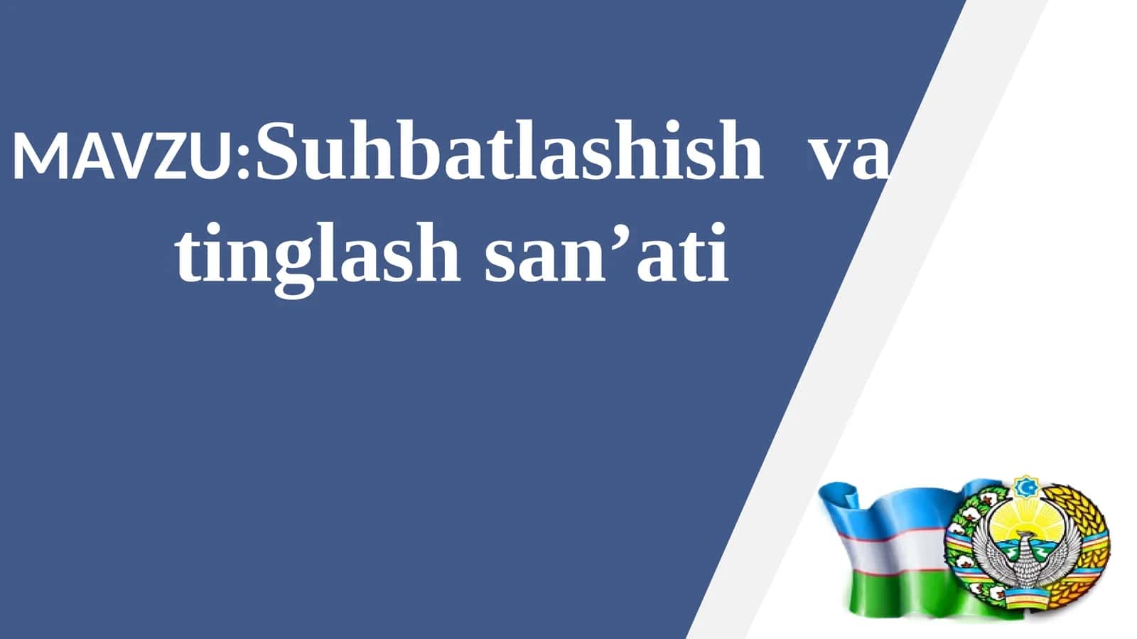 Suhbatlashish va tinglashning san'ati