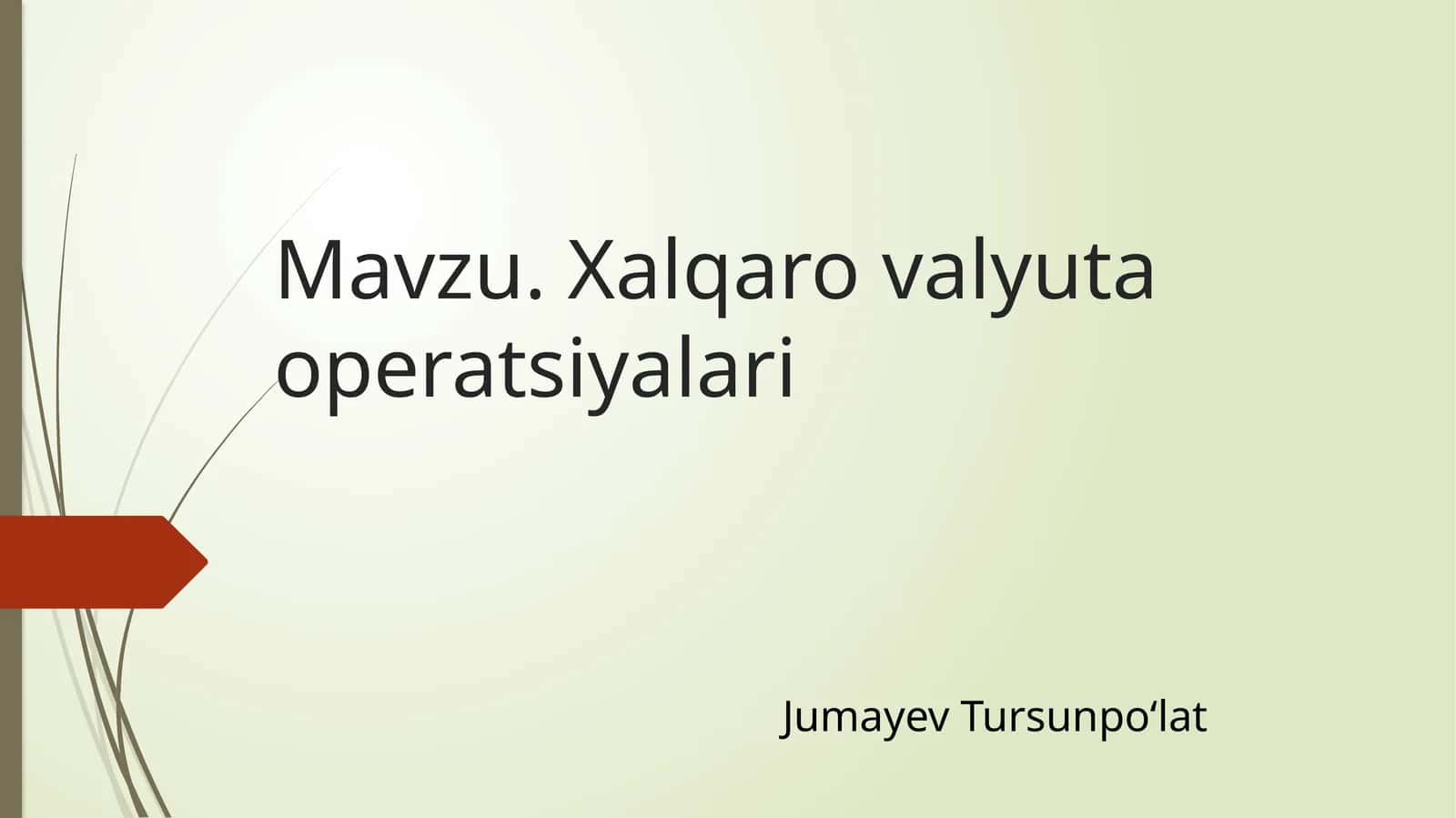 Xalqaro valyuta operatsiyalari