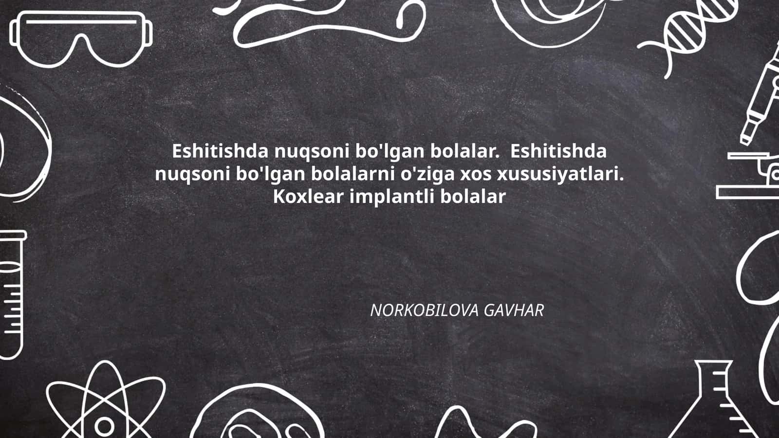 Koxlear implantli bolalar