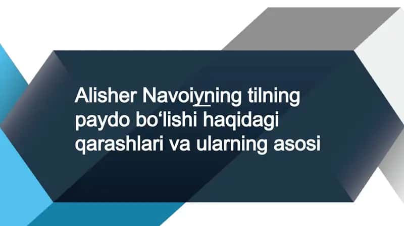 Alisher Navoiyning tilning paydo boʻlishi haqidagi qarashlari va ularning asosi