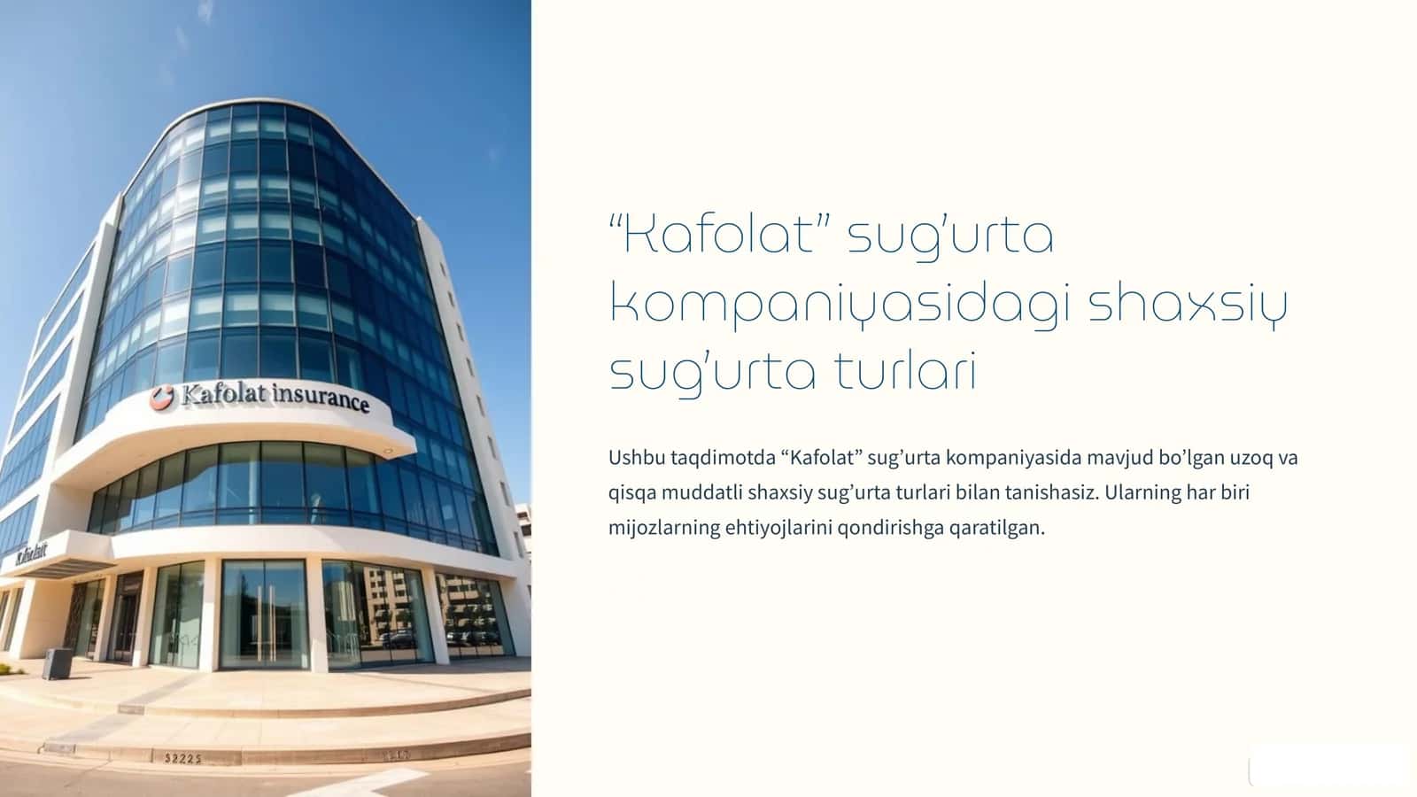 "Kafolat" sug’urta kompaniyasidagi shaxsiy sug’urta turlari