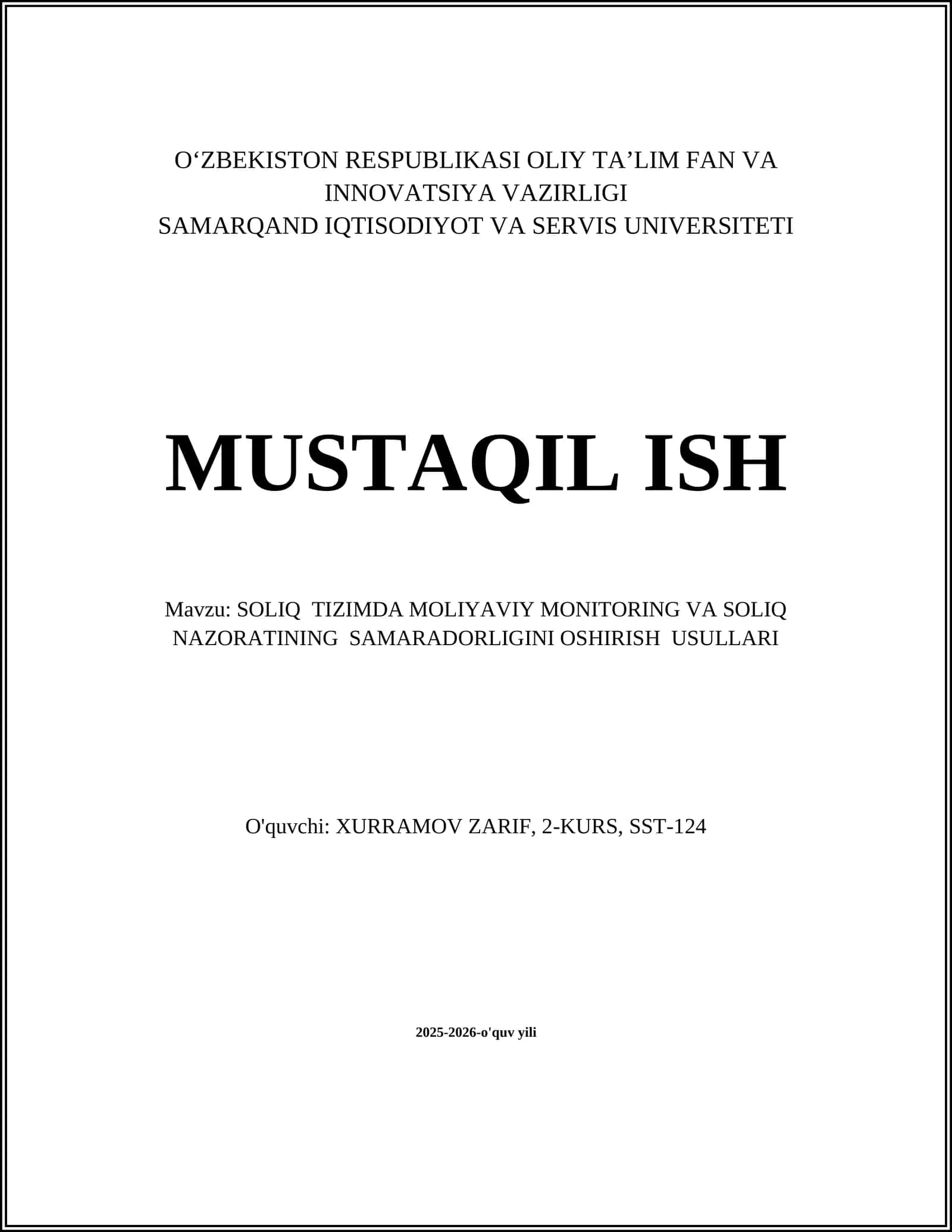 SOLIQ TIZIMDA MOLIYAVIY MONITORING VA SOLIQ NAZORATINING SAMARADORLIGINI OSHIRISH USULLARI