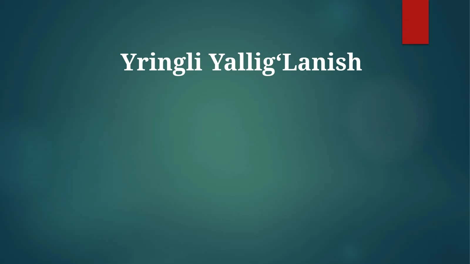Yringli YalligʻLanish