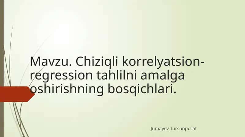 Chiziqli korrelyatsion-regression tahlilni amalga oshirishning bosqichlari