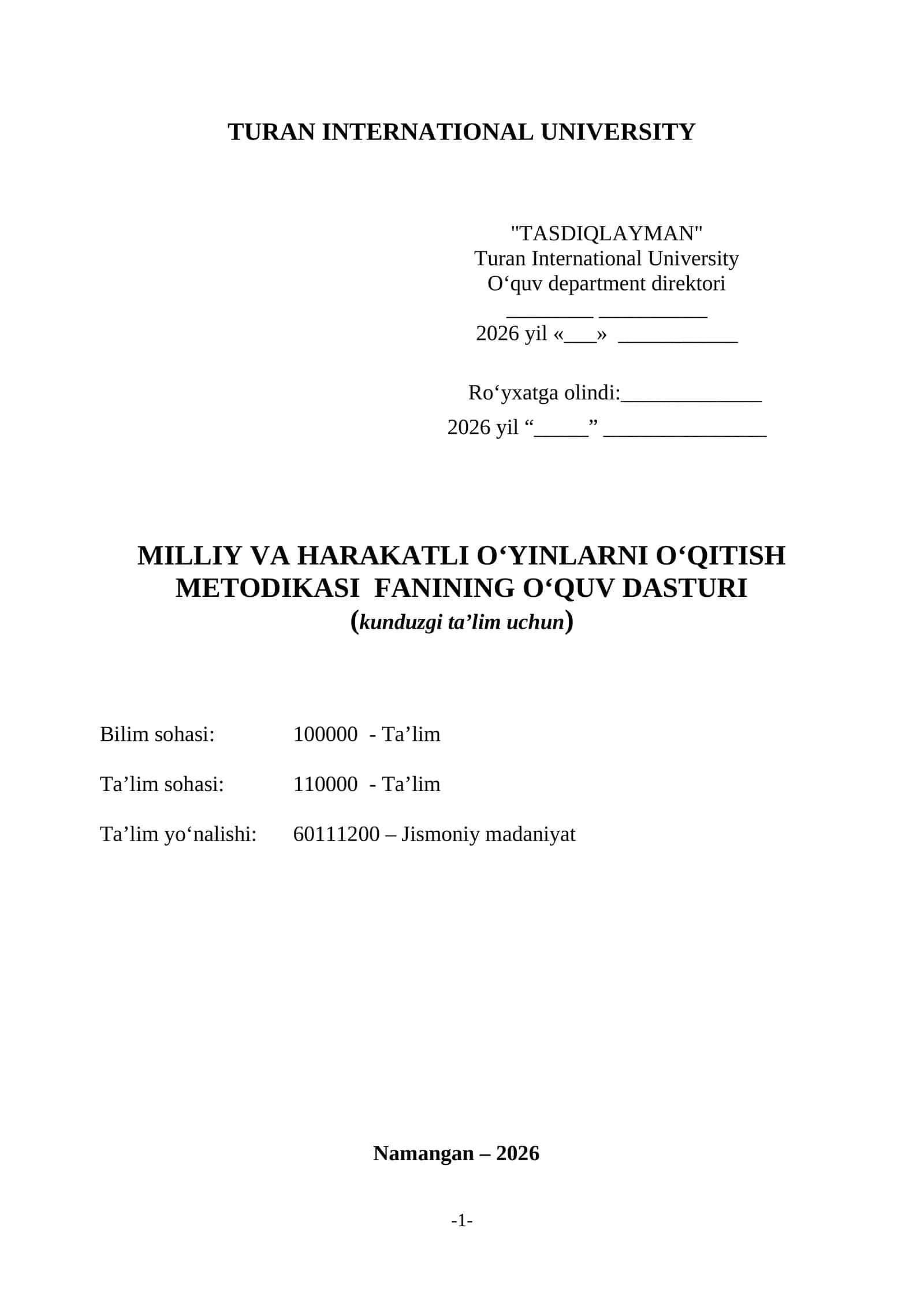 MILLIY VA HARAKATLI O‘YINLARNI O‘QITISH METODIKASI FANINING O‘QUV DASTURI