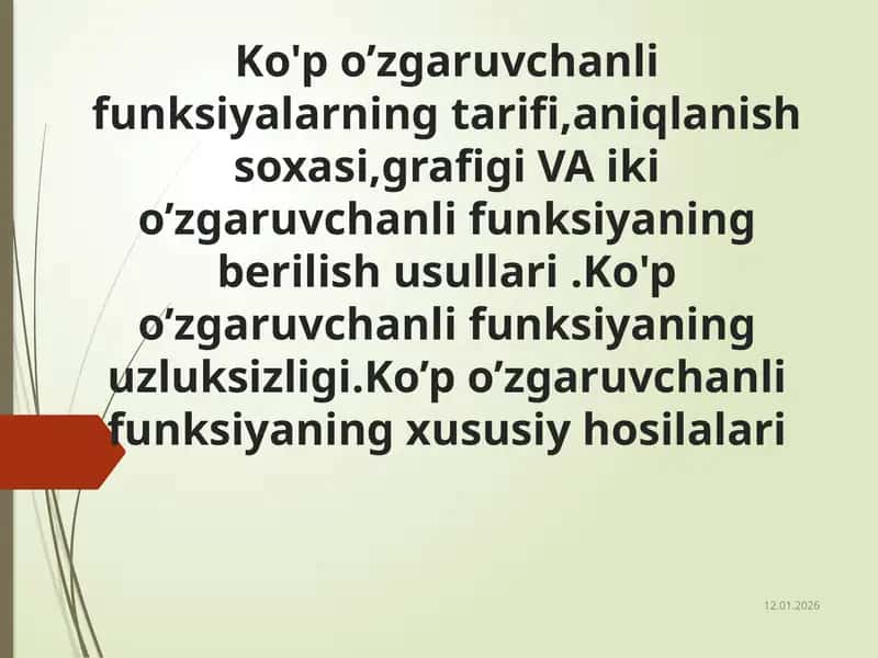 Bir va ko`p o`zgaruvchili funksiya