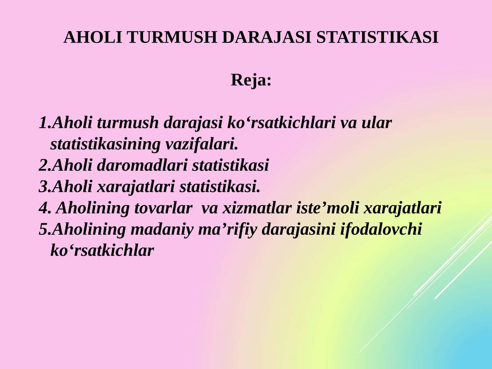 AHOLI TURMUSH DARAJASI STATISTIKASI