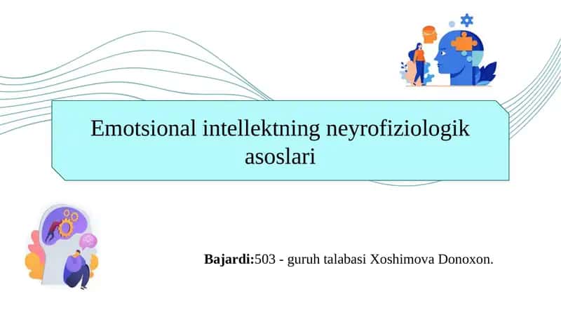 Emotsional intellektning neyrofiziologik asoslari