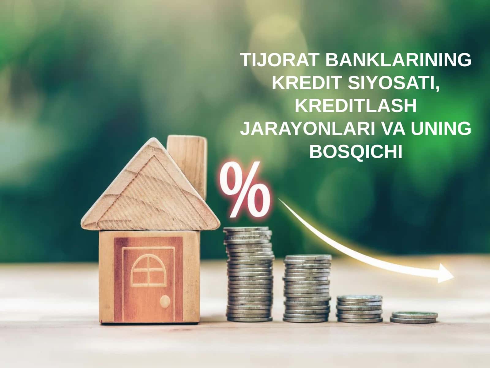 KREDITLASH JARAYONLARI VA UNING BOSQICHI