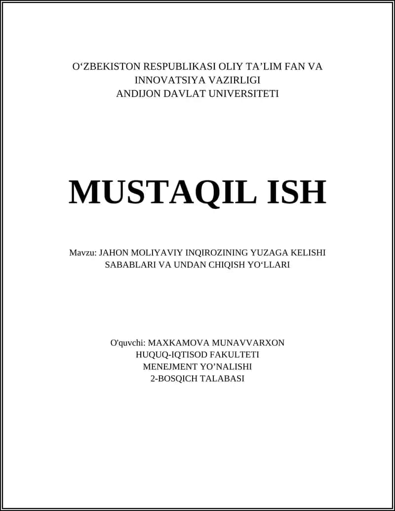 Jahon Moliyaviy Inqirozining Yuza Kelishi Sabablari va Undan Chiqish Yo‘llari