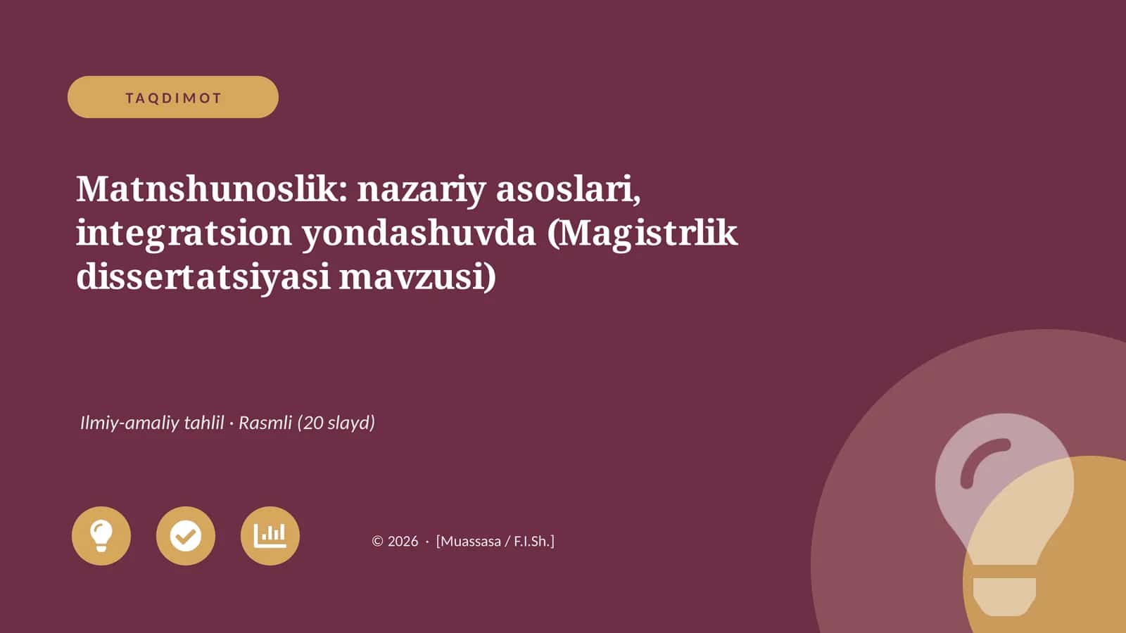 Matnshunoslik: nazariy asoslari, integratsion yondashuvda (Magistrlik dissertatsiyasi mavzusi)