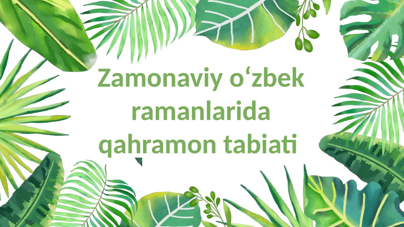 Zamonaviy oʻzbek ramanlarida qahramon tabiati