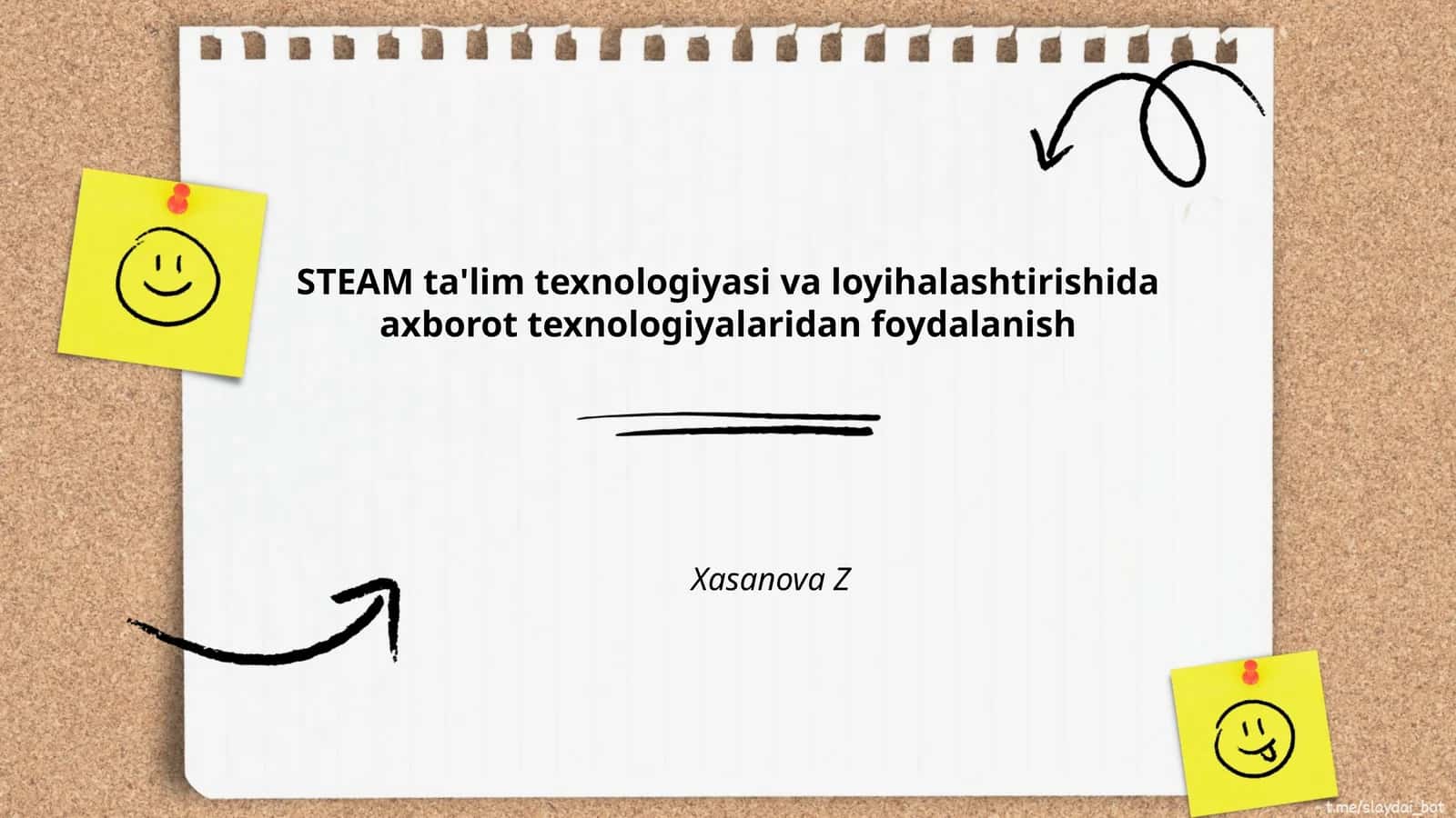 STEAM ta'lim texnologiyasi va loyihalashtirishida axborot texnologiyalaridan foydalanish