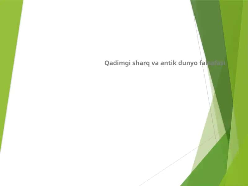 Qadimgi Sharq va Antik dunyo falsafasi