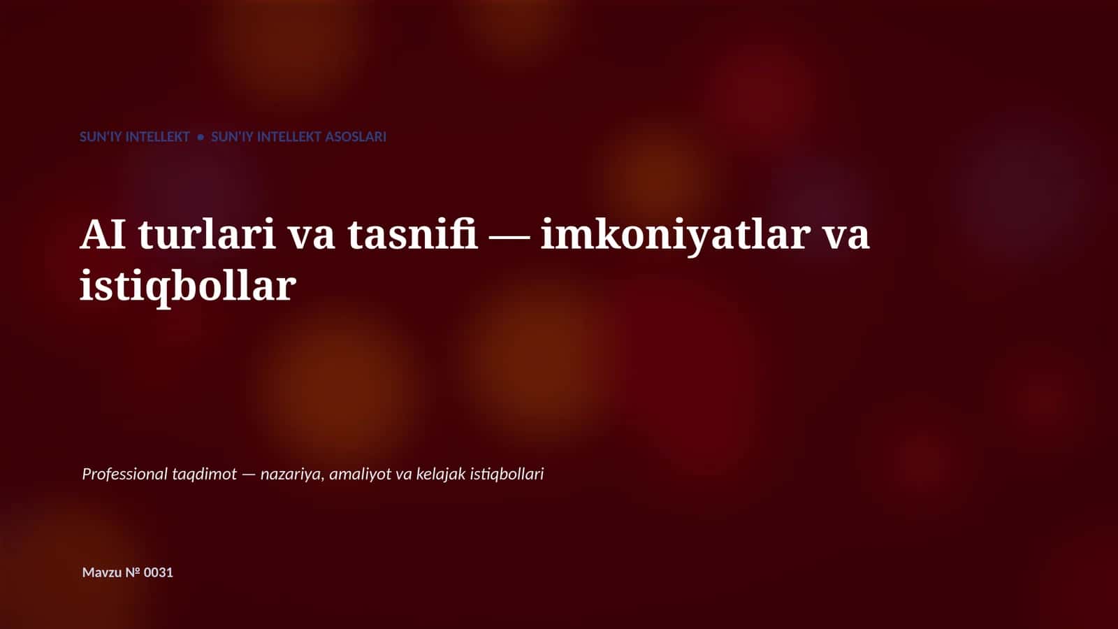 SUN'IY INTELLEKT ASOSLARI