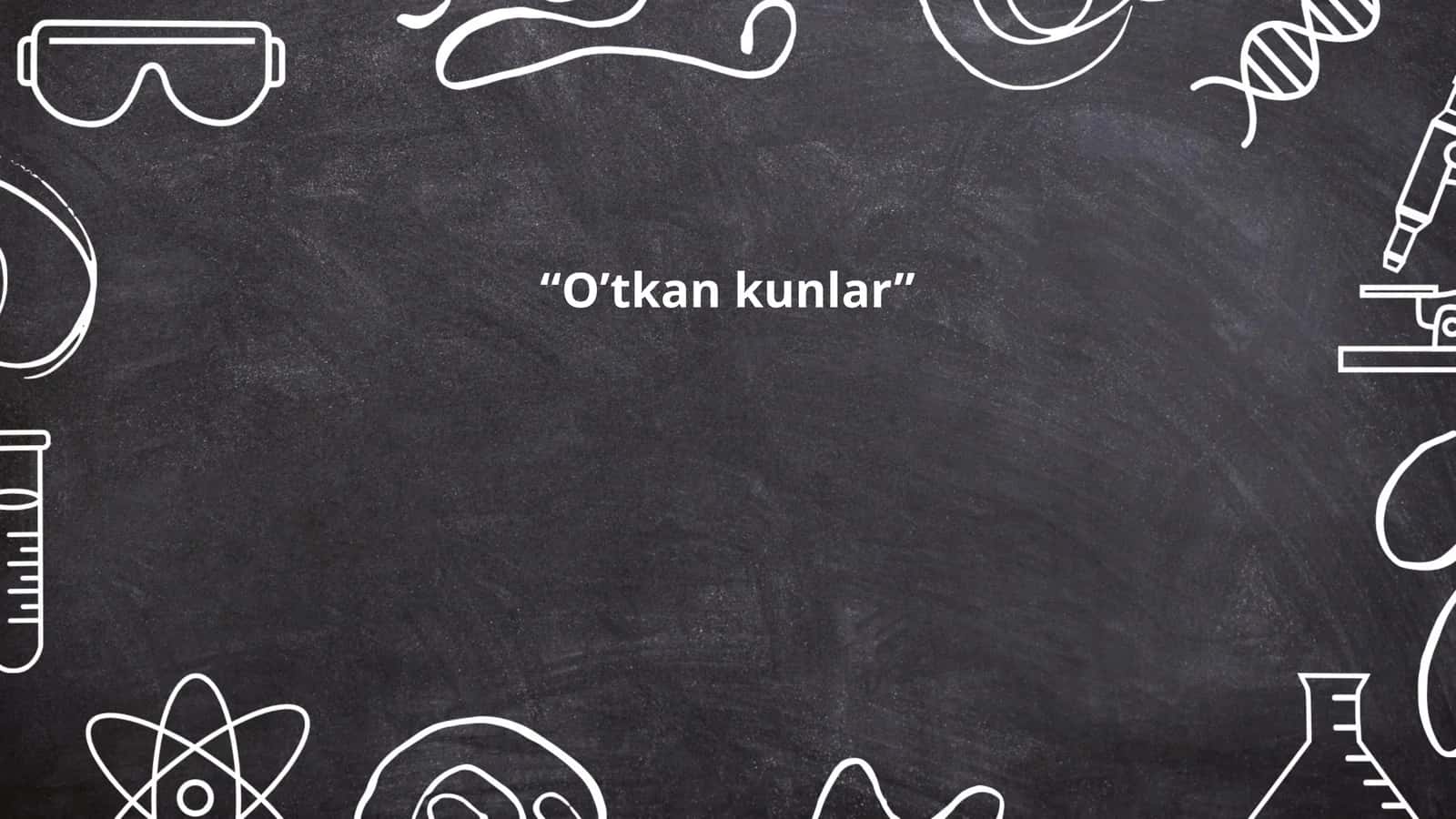 O’tkan kunlar